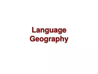 Language Geography