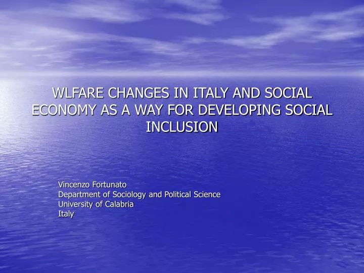 wlfare changes in italy and social economy as a way for developing social inclusion