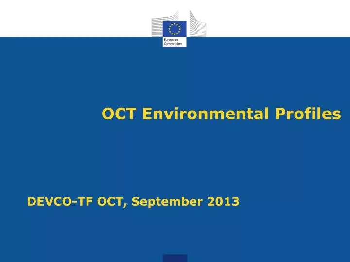 oct environmental profiles