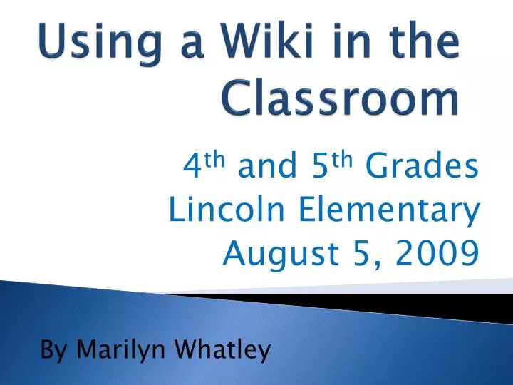 using a wiki in the classroom