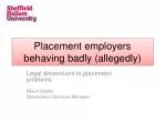 Placement employers behaving badly (allegedly)