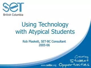 Using Technology with Atypical Students
