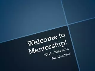 Welcome to Mentorship!