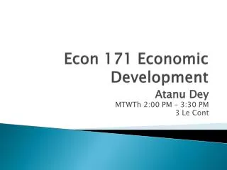 Econ 171 Economic Development