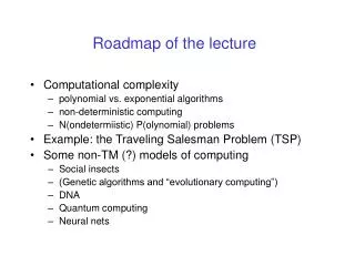 Roadmap of the lecture