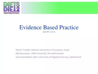 Evidence Based Practice April 2013 version