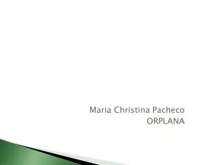 maria christina pacheco orplana