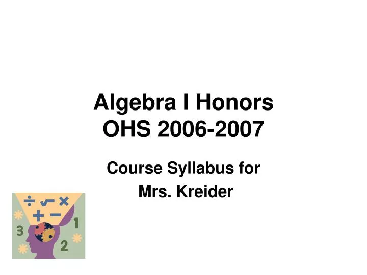 algebra i honors ohs 2006 2007