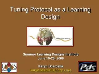 Tuning Protocol as a Learning Design