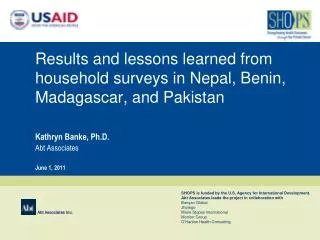 Results and lessons learned from household surveys in Nepal, Benin, Madagascar, and Pakistan