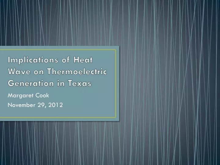 implications of heat wave on thermoelectric generation in texas