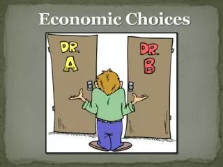 economic choices
