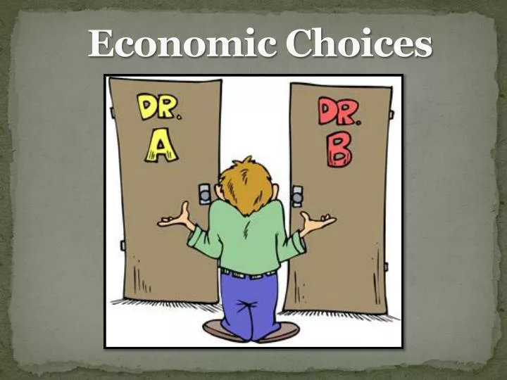 economic choices