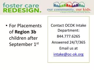 For Placements of Region 3b children after September 1 st