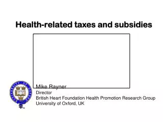 Health-related taxes and subsidies