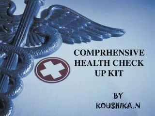 COMPRHENSIVE HEALTH CHECK UP KIT