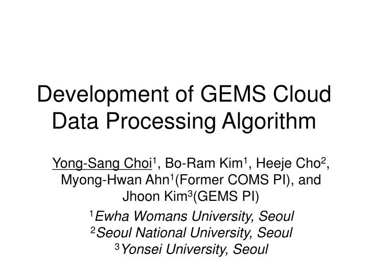 development of gems cloud data processing algorithm