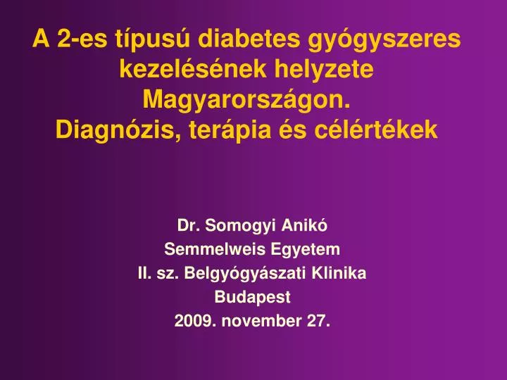 dr somogyi anik semmelweis egyetem ii sz belgy gy szati klinika budapest 200 9 november 27