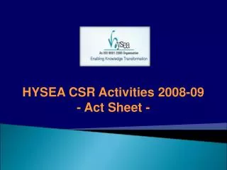 HYSEA CSR Activities 2008-09 - Act Sheet -