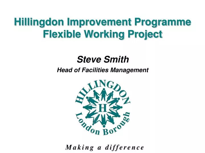 hillingdon improvement programme flexible working project