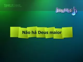 n o h deus maior