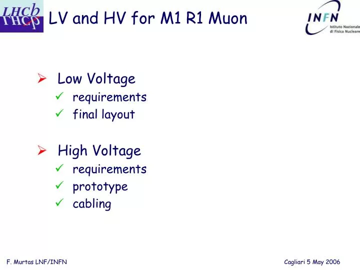lv and hv for m1 r1 muon