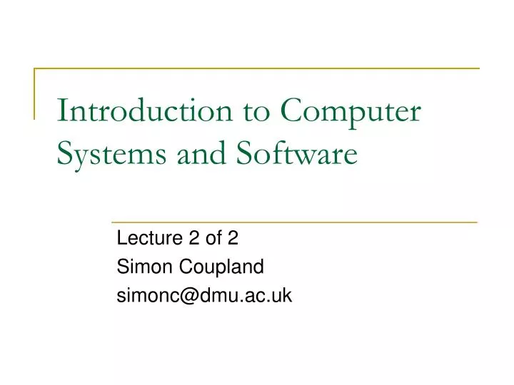 introduction to computer systems and software
