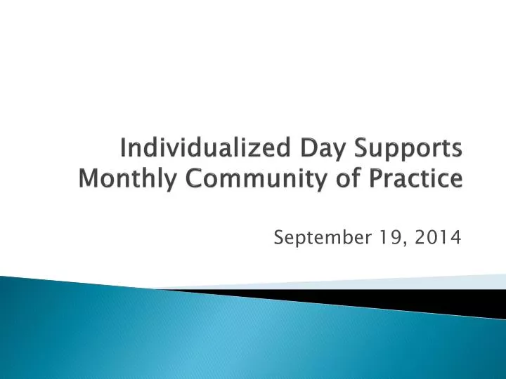 individualized day supports monthly community of practice