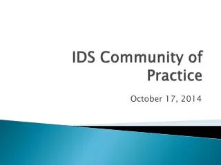 IDS Community of Practice