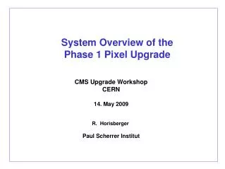 System Overview of the Phase 1 Pixel Upgrade