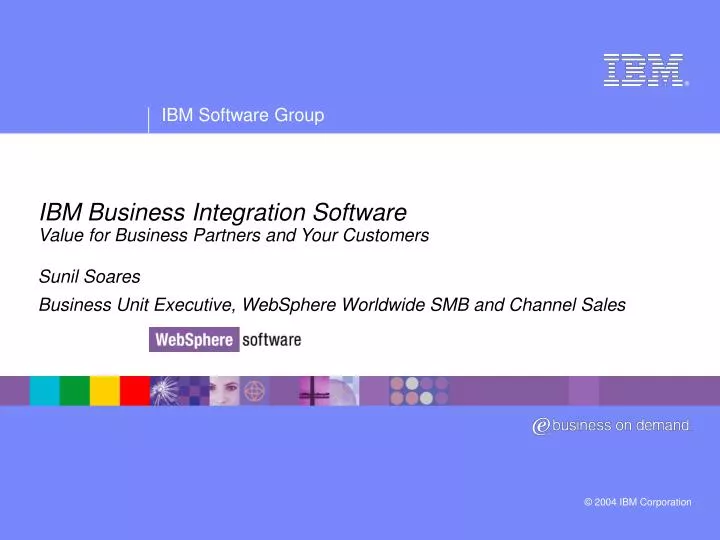 ibm business integration software value for business partners and your customers