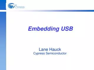 Embedding USB