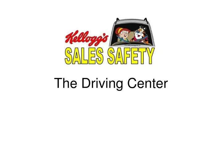 the driving center