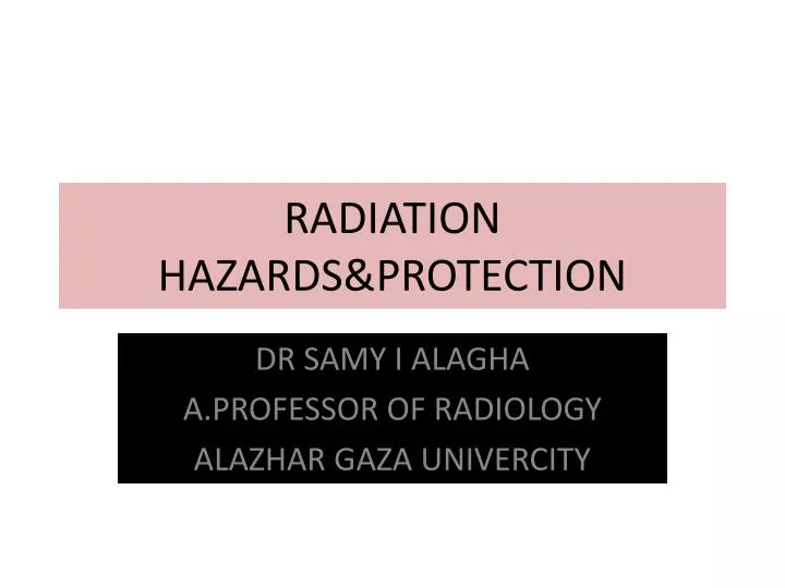 radiation hazards protection