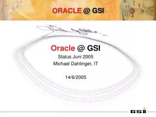 oracle @ gsi