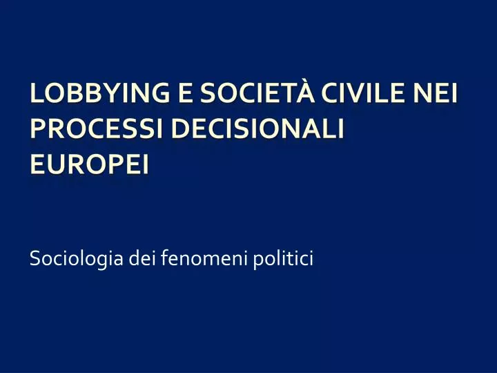 sociologia dei fenomeni politici