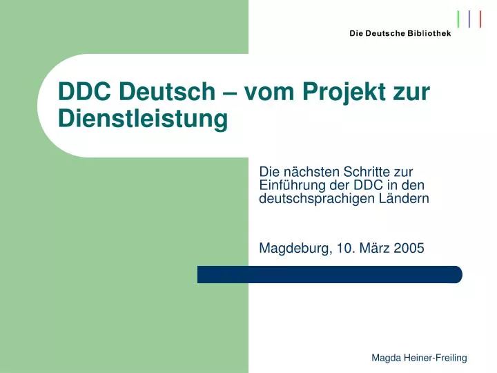 ddc deutsch vom projekt zur dienstleistung