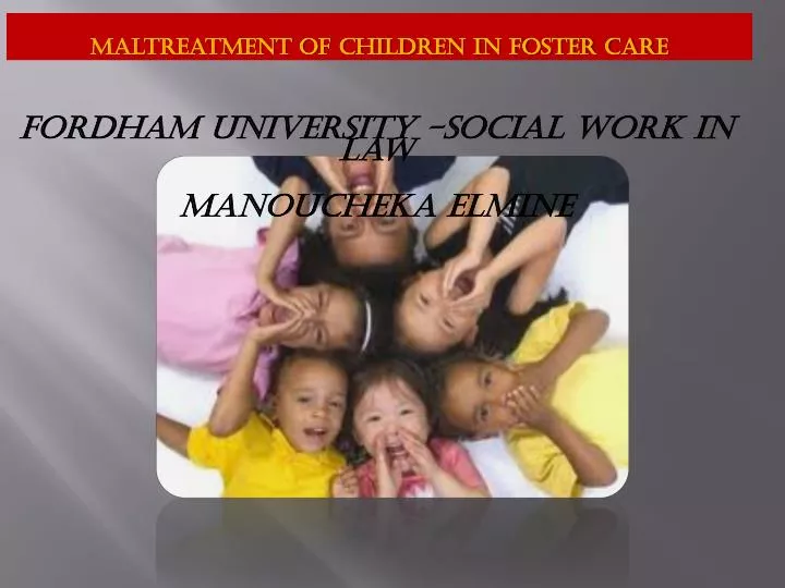 maltreatment of children in foster care