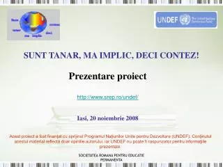 sunt tanar ma implic deci contez