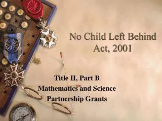 No Child Left Behind Act, 2001