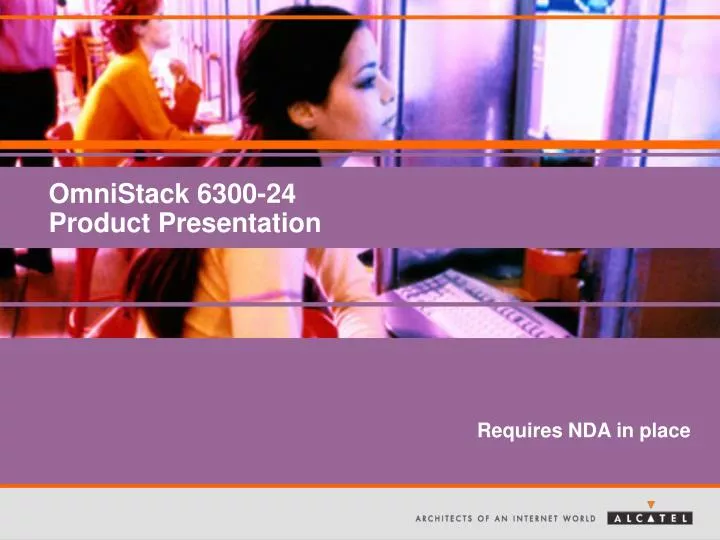 omnistack 6300 24 product presentation