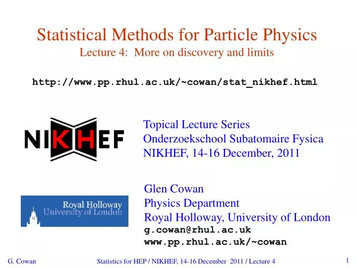 statistical methods for particle physics lecture 4 more on discovery and limits