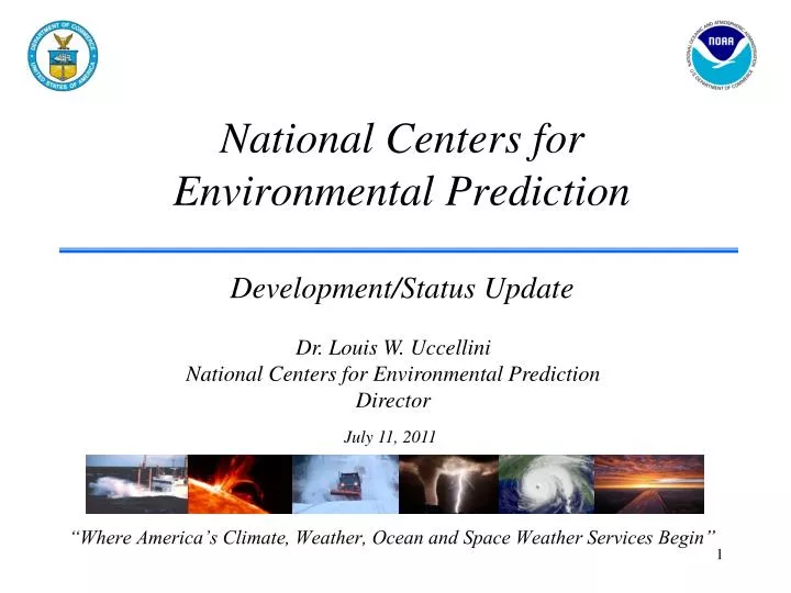 national centers for environmental prediction development status update
