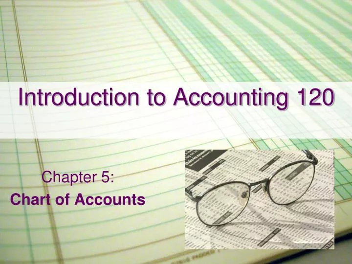 introduction to accounting 120