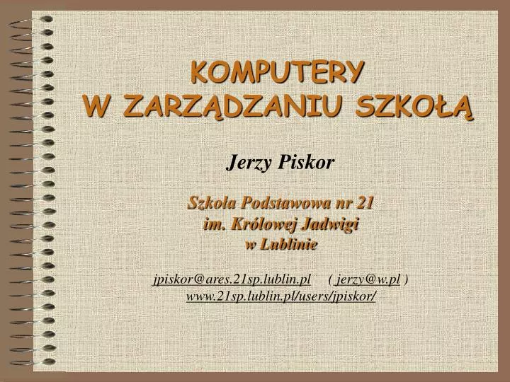 PPT - KOMPUTERY W ZARZĄDZANIU SZKOŁĄ PowerPoint Presentation, Free ...