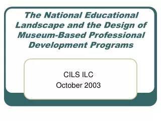 CILS ILC October 2003