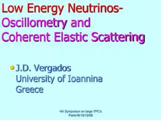 Low Energy Neutrinos- Oscillometry and Coherent Elastic Scattering
