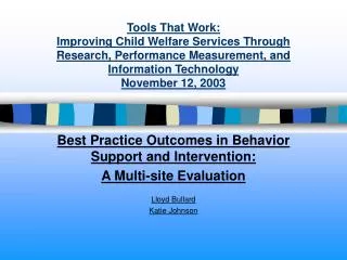 Best Practice Outcomes in Behavior Support and Intervention: A Multi-site Evaluation