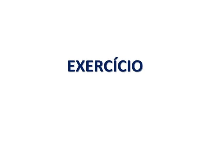 exerc cio