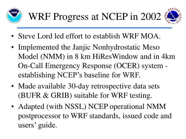 wrf progress at ncep in 2002
